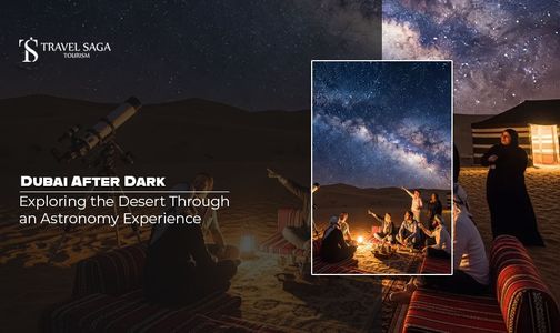 Dubai After Dark: Exploring the Desert Through an Astronomy Experience