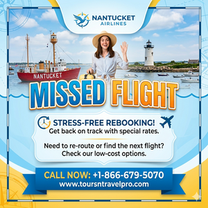 Nantucket Airlines Missed Flight: Rebooking, Fees & Immediate Help