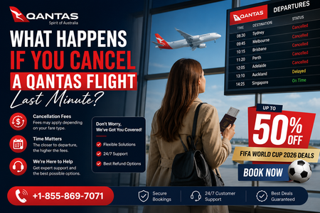 What Happens If You Cancel a Qantas Flight Last Minute?