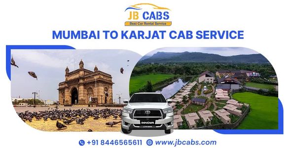 Mumbai to Karjat Distance, Travel Time and Best Cab