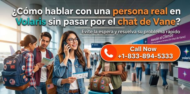 ¿Cómo hablar con una persona real en Volaris sin pasar por el chat de Vane?