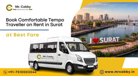 Book Comfortable Tempo Traveller on Rent in Surat at Best Fare