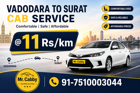 Complete Guide to Vadodara to Surat Cab Service with Mr.Cabby