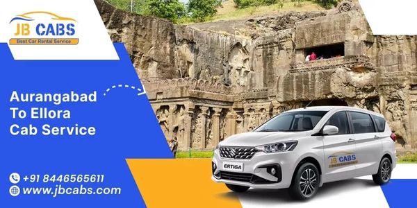 Easy and Affordable Travel Guide for Aurangabad to Ellora Cab Service