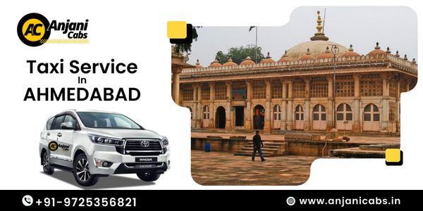 How to Select the Right Taxi Service in Ahmedabad