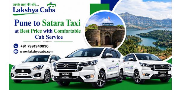 Book Pune to Satara Taxi for Comfortable Road Trips