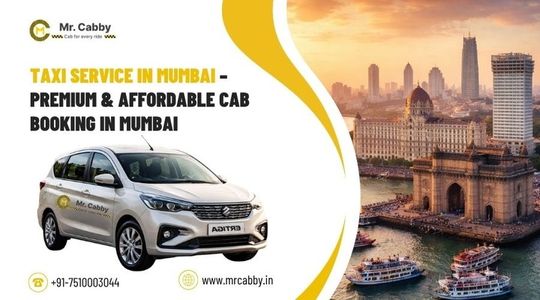 Taxi Service in Mumbai – Premium & Affordable Cab Booking in Mumbai