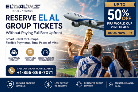 How to Reserve EL AL Group Tickets Without Paying Full Fare Upfront