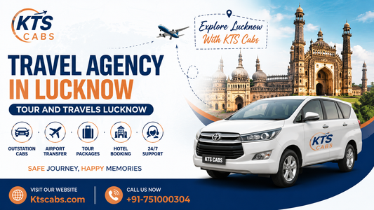 Travel Agency in Lucknow for Best Local, Outstation & Vacation Packages