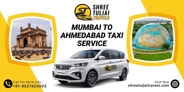 Plan Weekend Travel with Mumbai to Ahmedabad Taxi