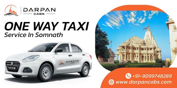 Book Affordable One Way Taxi Service in Somnath