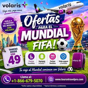 Volaris Ofertas para el Mundial FIFA 2026: Cómo Reservar Vuelos Baratos