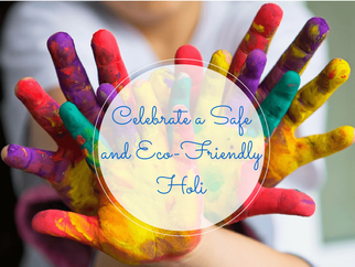 10 Eco-Friendly Ways to Celebrate Holi in 2024