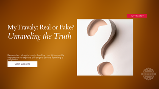 MyTravaly: Real or Fake? Unraveling the Truth