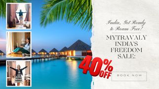 MyTravaly India&#039;s Freedom Sale: Unleash the Explorer in You!