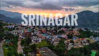 Discover the Beauty of Srinagar Garhwal: A Complete Guide to Srinagar Garhwal Tour Packages