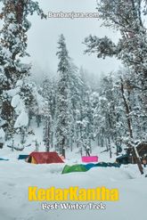 Kedarkantha Trek Complete Guide: Best Season, How to Reach, What to Do, and What to Carry