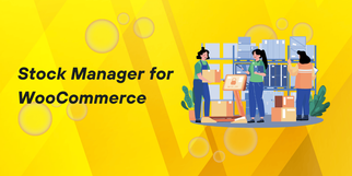 Simplify Inventory with a Stock Management WooCommerce Plugin