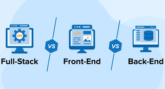 Backend vs. Frontend vs. Full Stack: Which One is Right for You?
