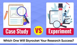 Case Study vs Experiment: Which One Will Skyrocket Your Research Success?