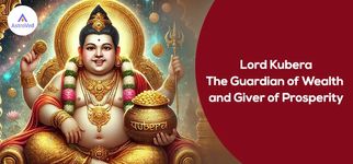 Akshaya Tritiya 2025: Lord Kubera: The Guardian of Wealth and Giver of Prosperity