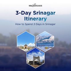 3-Day Srinagar Itinerary: How to Spend 3 Days in Srinagar