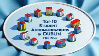 Top 10 Student Accommodations in Dublin for 2025