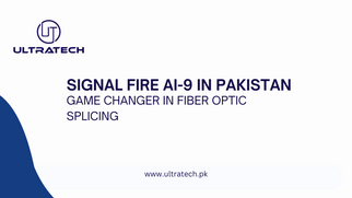 Signal Fire AI-9 in Pakistan: A Game Changer in Fiber Optic Splicing