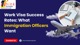 Work Visa Success Rates: What Immigration Officers Want