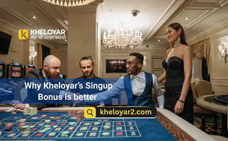 Kheloyaar : Why Kheloyar’s Singup Bonus is better than Rest