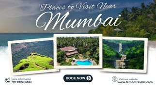 Top 10 Places to Visit Near Mumbai