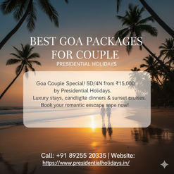 Best Goa Packages for Couples - A Perfect Blend of Romance, Beaches &amp; Experiences