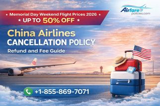 China Airlines Cancellation Policy: Refund and Fee Guide
